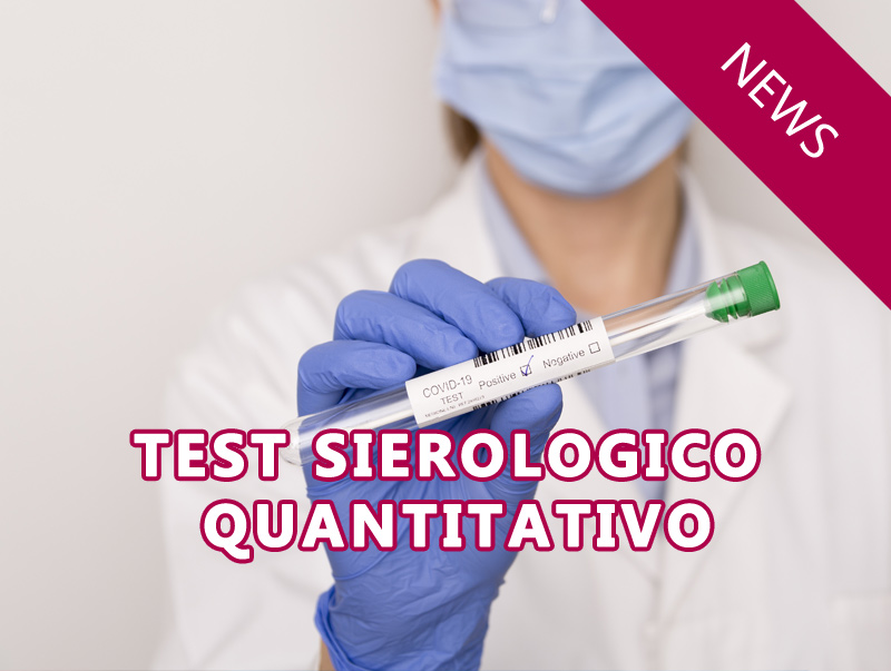 Novità: test sierologico quantitativo  