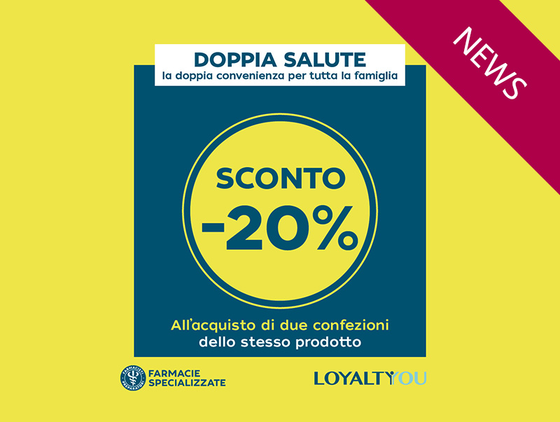 Doppia Salute: Sconto -20% su 2 confezioni!